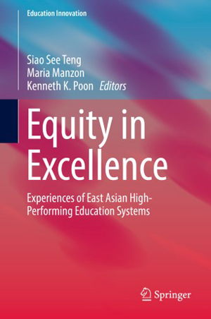 Equity in Excellence: Experiences of East Asian High-Performing Education Systems